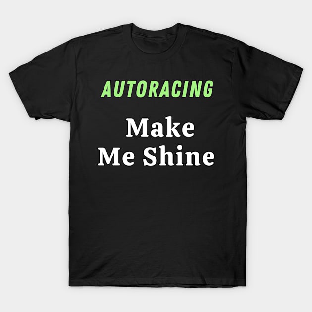 Autoracing T-Shirt by Mdath